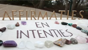 Affirmaties en Intenties Met Kristallen