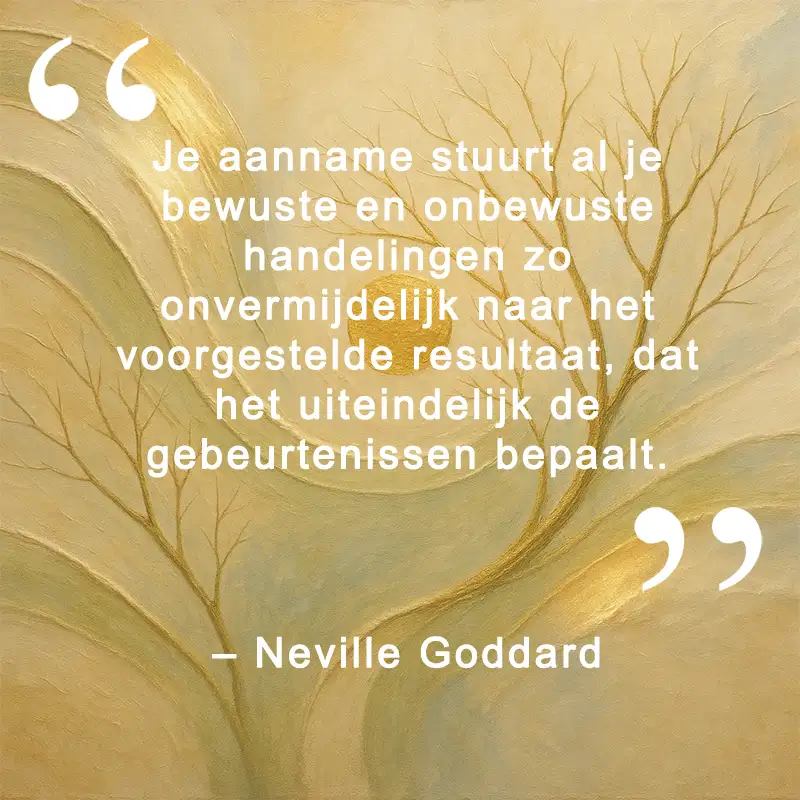 Neville benadrukte het belang van gevoel als kerncomponent van innerlijke aanname.